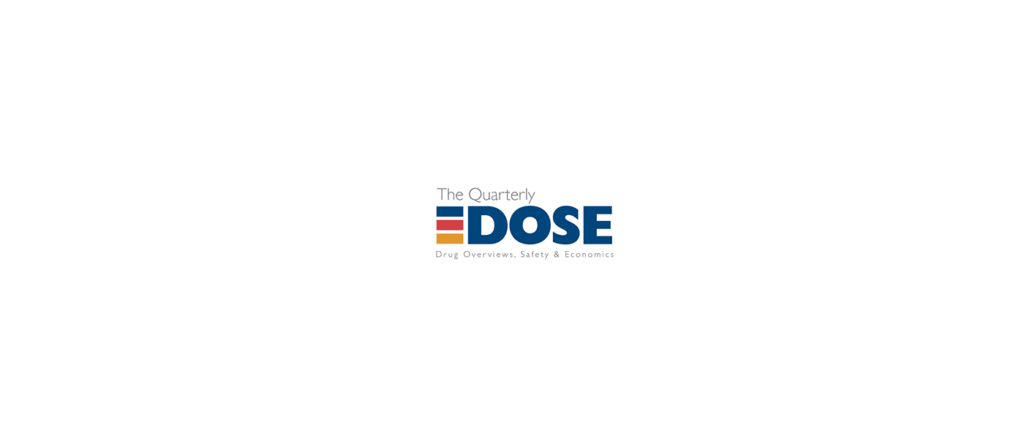 Quarterly Dose